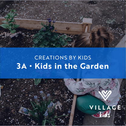 Picture of Waitlist 2022-3A Kids in the Garden June 21-24