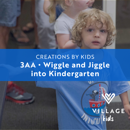 Picture of Waitlist 2022-3AA Wiggle and Jiggle into Kindergarten